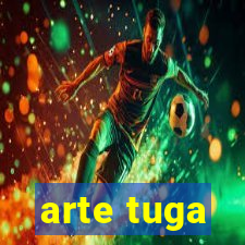 arte tuga